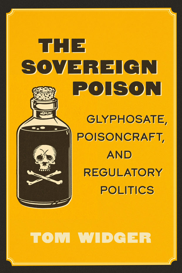 Cover image for The Sovereign Poison, isbn: 9780520972476