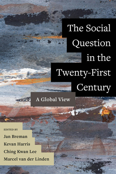Cover image for The Social Question in the Twenty-First Century, isbn: 9780520972483