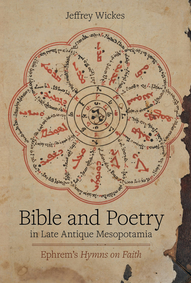 Cover image for Bible and Poetry in Late Antique Mesopotamia, isbn: 9780520972599