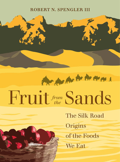 Cover image for Fruit from the Sands, isbn: 9780520972780