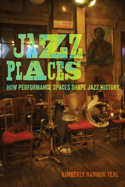 Cover image for Jazz Places, isbn: 9780520972841