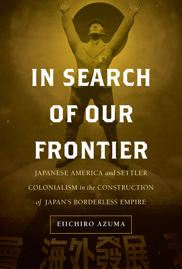Cover image for In Search of Our Frontier, isbn: 9780520973077