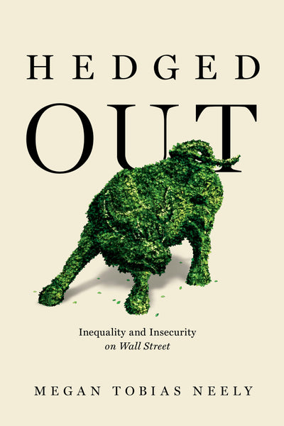 Cover image for Hedged Out, isbn: 9780520973800