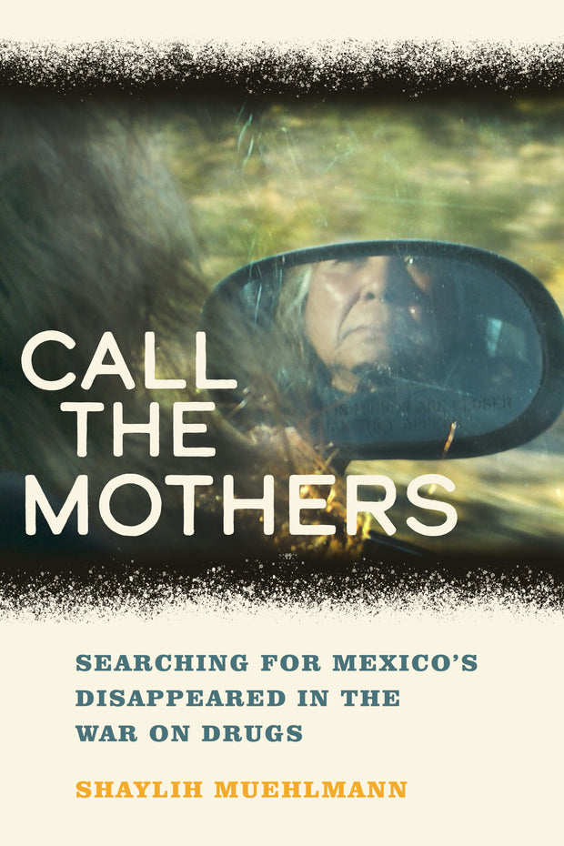 Cover image for Call the Mothers, isbn: 9780520973985