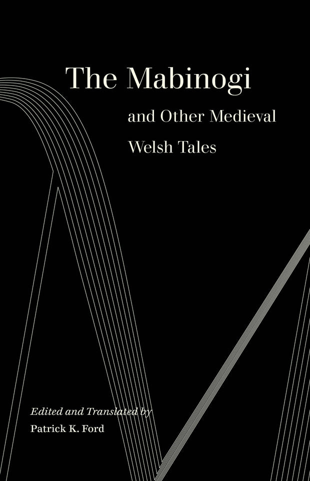 Cover image for The Mabinogi and Other Medieval Welsh Tales, isbn: 9780520974661