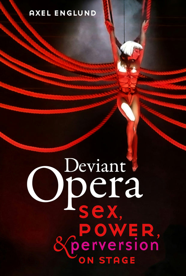 Cover image for Deviant Opera, isbn: 9780520974708