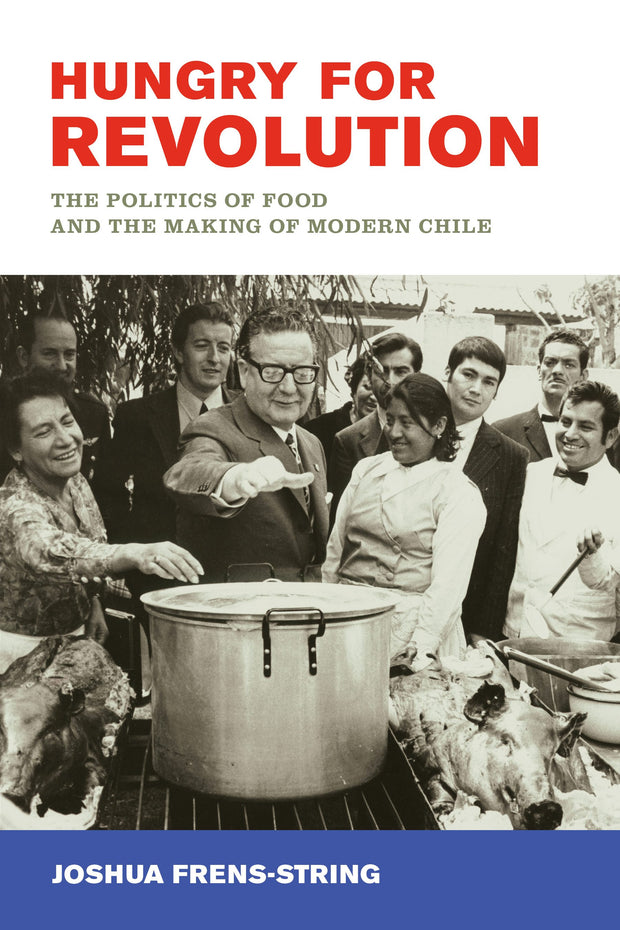 Cover image for Hungry for Revolution, isbn: 9780520974753