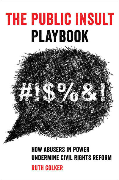 Cover image for The Public Insult Playbook, isbn: 9780520975187