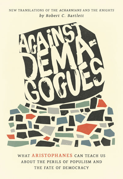 Cover image for Against Demagogues, isbn: 9780520975361