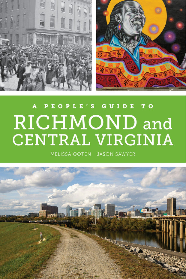 Cover image for A People's Guide to Richmond and Central Virginia, isbn: 9780520975385