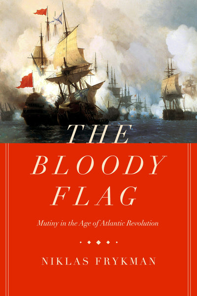 Cover image for The Bloody Flag, isbn: 9780520975927