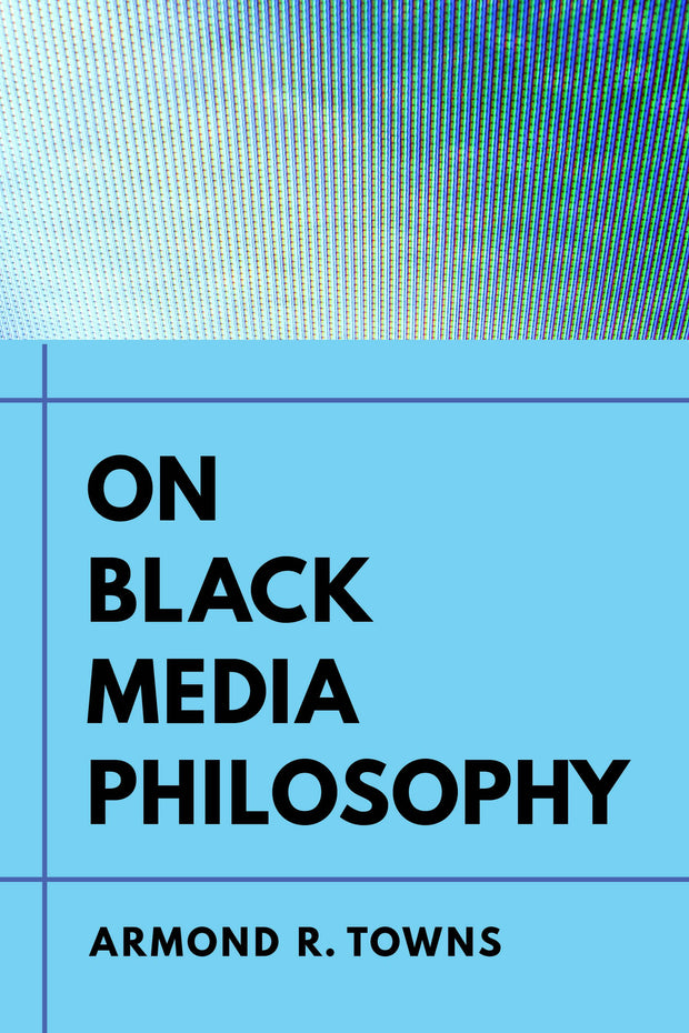 Cover image for On Black Media Philosophy, isbn: 9780520976016