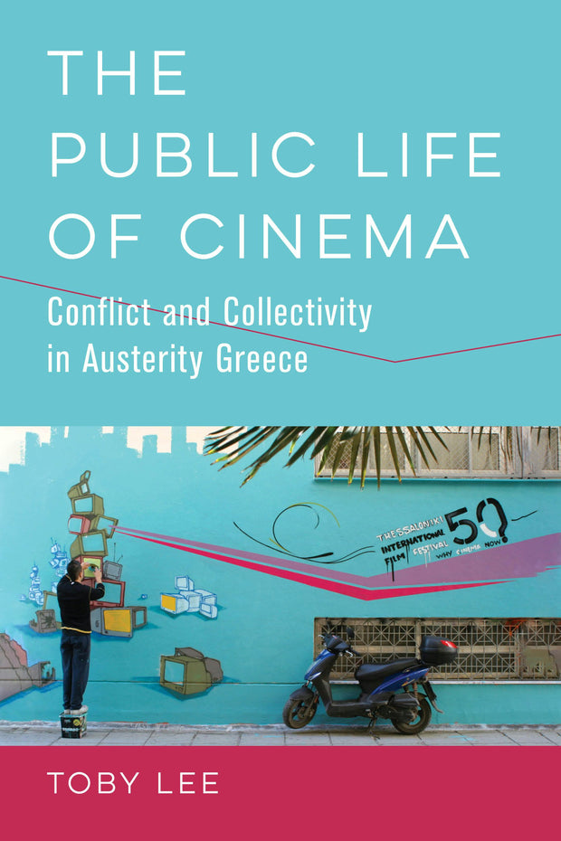 Cover image for The Public Life of Cinema, isbn: 9780520976481