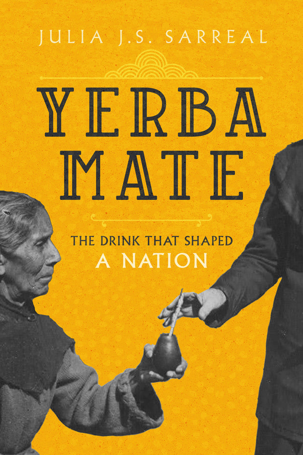Cover image for Yerba Mate, isbn: 9780520976603