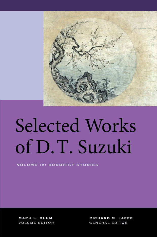 Cover image for Selected Works of D.T. Suzuki, Volume IV, isbn: 9780520976672