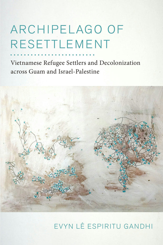 Cover image for Archipelago of Resettlement, isbn: 9780520976832