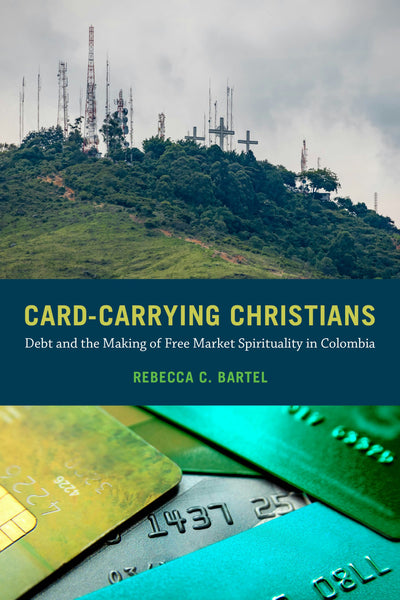 Cover image for Card-Carrying Christians, isbn: 9780520977068