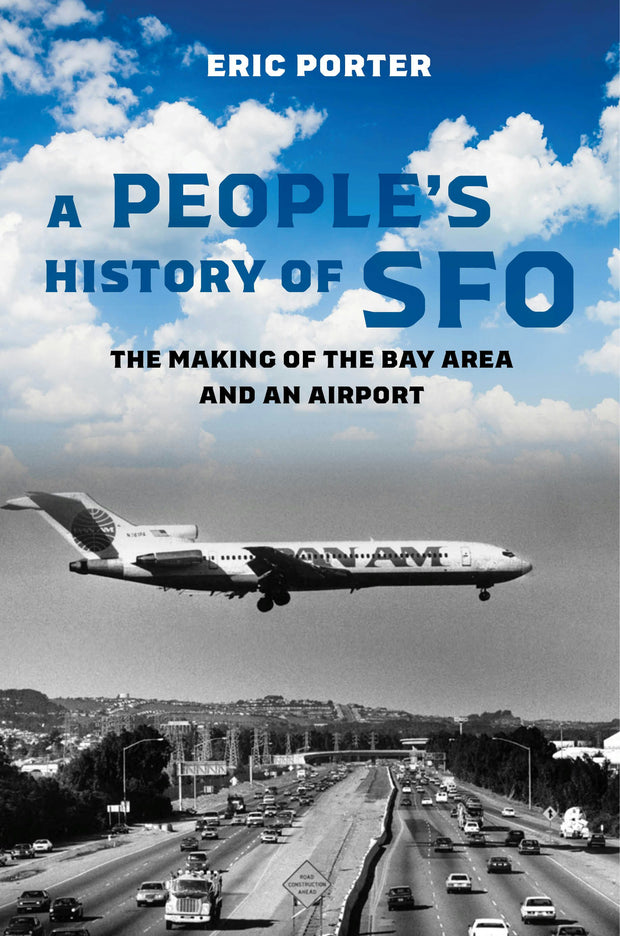 Cover image for A People's History of SFO, isbn: 9780520977075