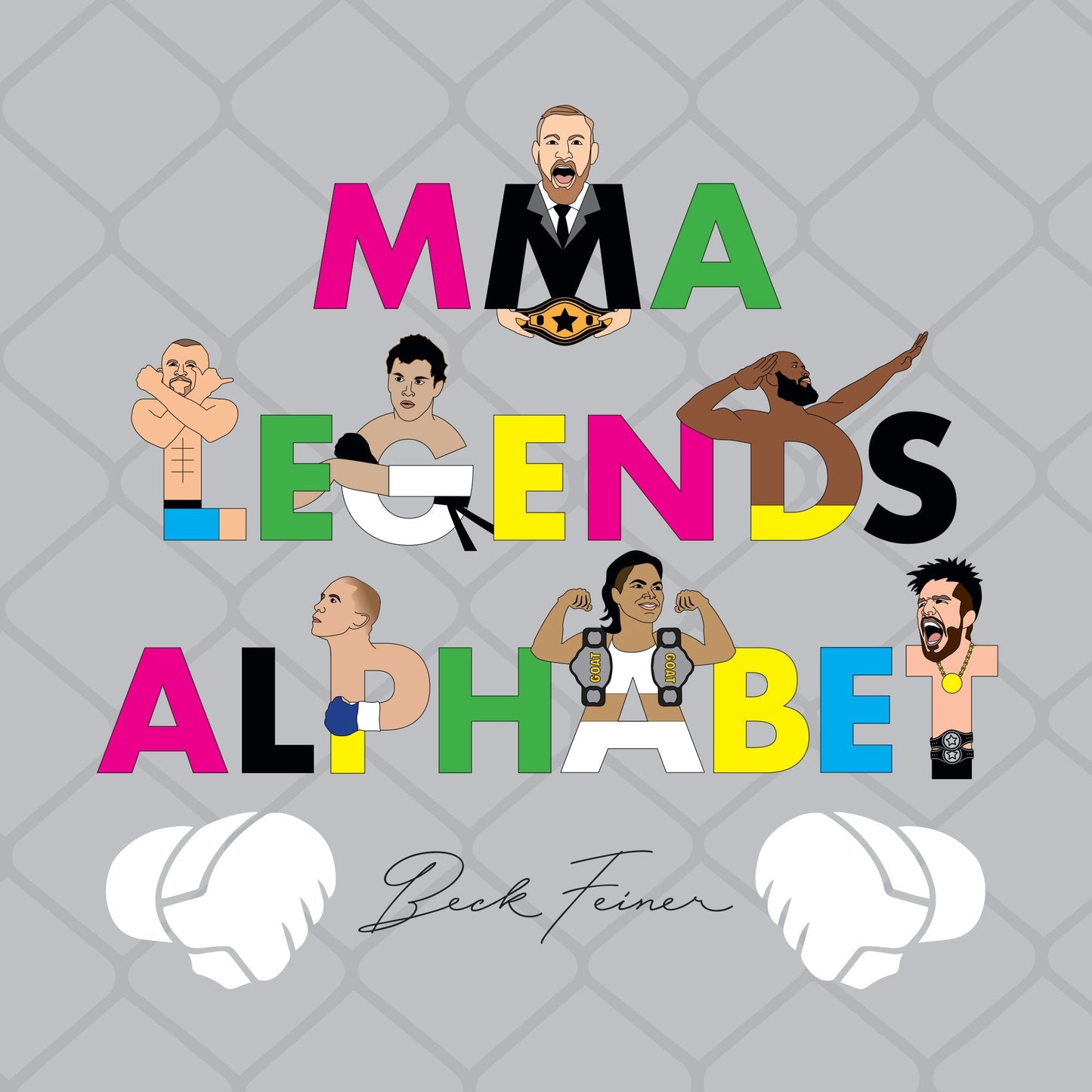 Book cover image for MMA Legends Alphabet ISBN: 9780648962816