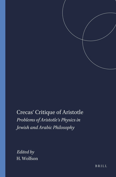 Cover image for Crecas' Critique of Aristotle, isbn: 9780674175754