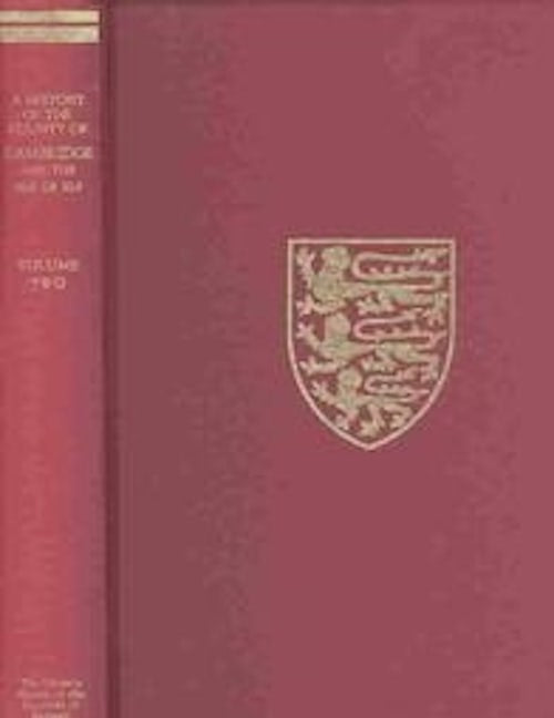 Book cover image for The Victoria History of the County of Cambridgeshire and the Isle of Ely ISBN: 9780712902427