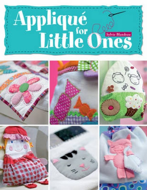 Book cover image for Applique for Little Ones ISBN: 9780715332092