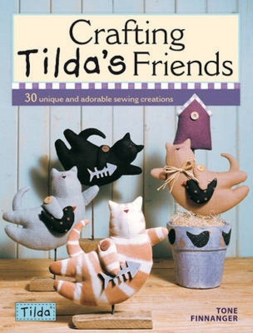 Book cover image for Crafting Tilda's Friends ISBN: 9780715336663