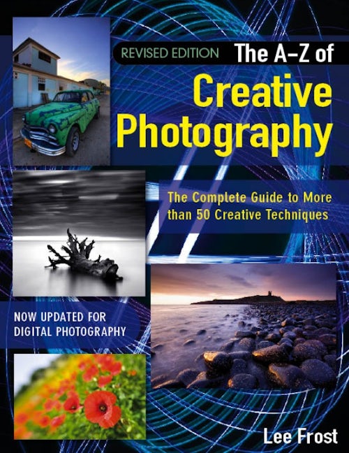 Book cover image for New A-Z of Creative Photography ISBN: 9780715338247