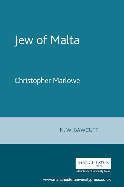 Book cover image for The Jew of Malta ISBN: 9780719016189