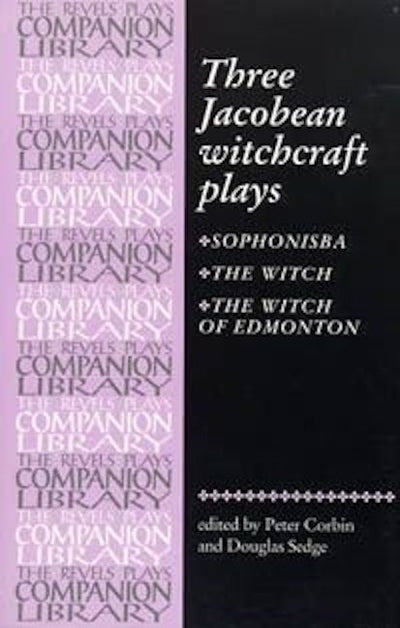 Three Jacobean witchcraft plays