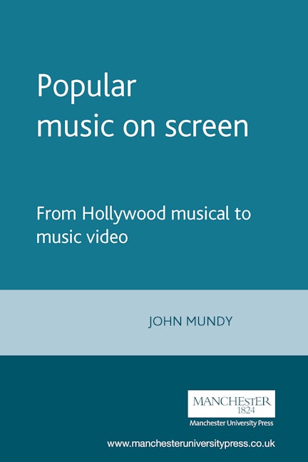 Book cover image for Popular music on screen ISBN: 9780719040290