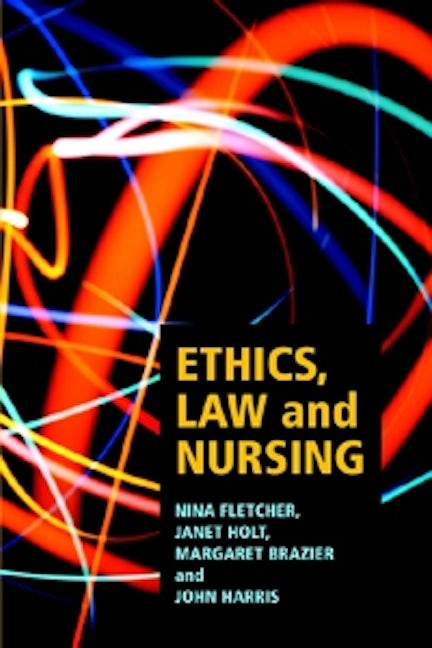 Ethics, law and nursing