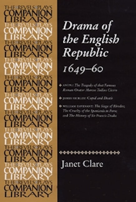 Drama of the English Republic, 1649–1660
