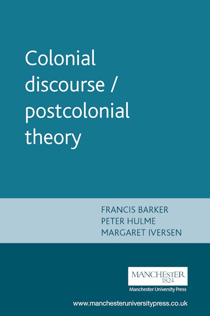 Colonial discourse / postcolonial theory