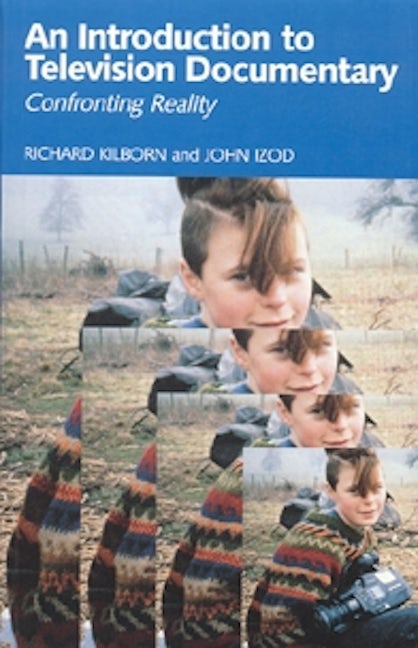 Book cover image for An introduction to television documentary ISBN: 9780719048937