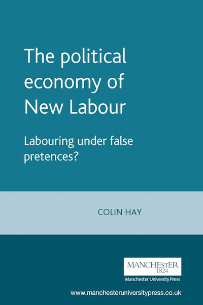 The political economy of New Labour