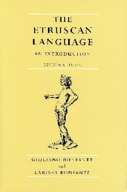 Book cover image for The Etruscan language ISBN: 9780719055409