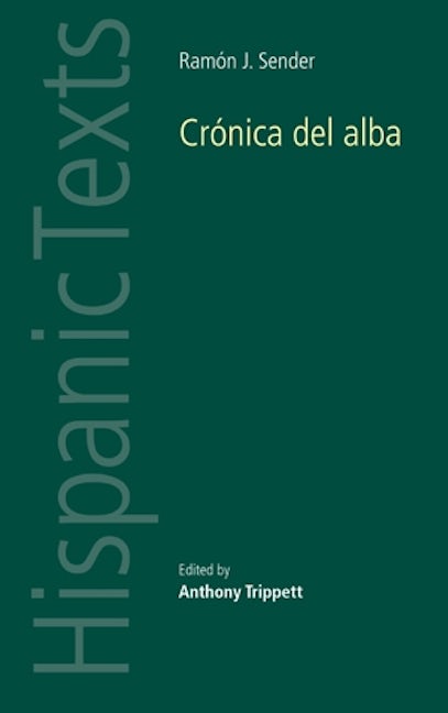 Book cover image for Ramon J. Sender's 'Cronica del alba' ISBN: 9780719056741