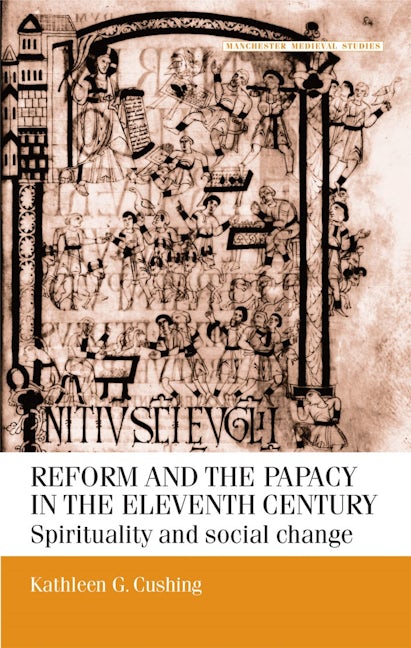 Book cover image for Reform and the papacy in the eleventh century ISBN: 9780719058349