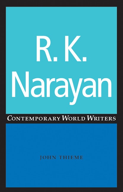 Book cover image for R. K. Narayan ISBN: 9780719059278