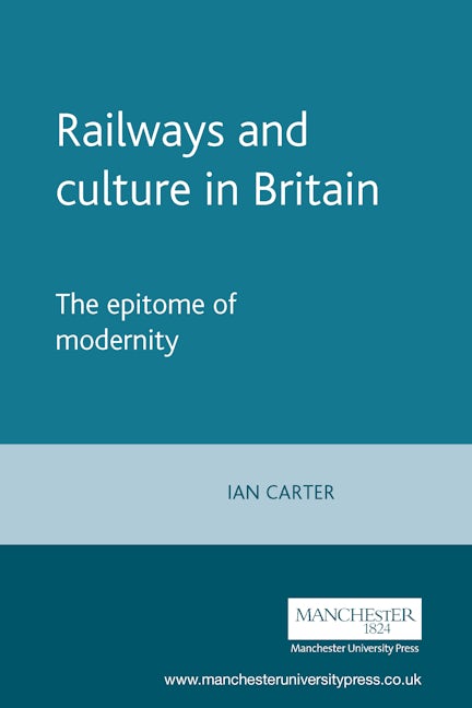 Book cover image for Railways and culture in Britain ISBN: 9780719059667