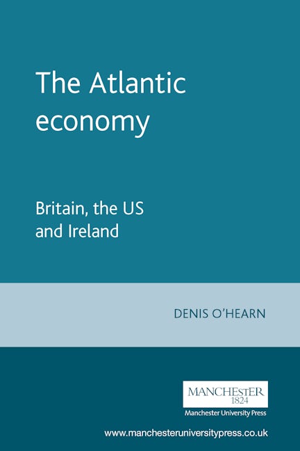 Book cover image for The Atlantic economy ISBN: 9780719059742