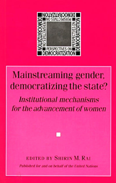 Mainstreaming gender, democratizing the state
