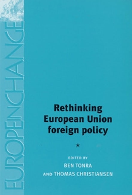 Book cover image for Rethinking European Union foreign policy ISBN: 9780719060021