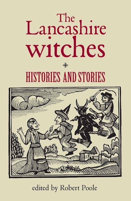 Book cover image for The Lancashire witches ISBN: 9780719062049
