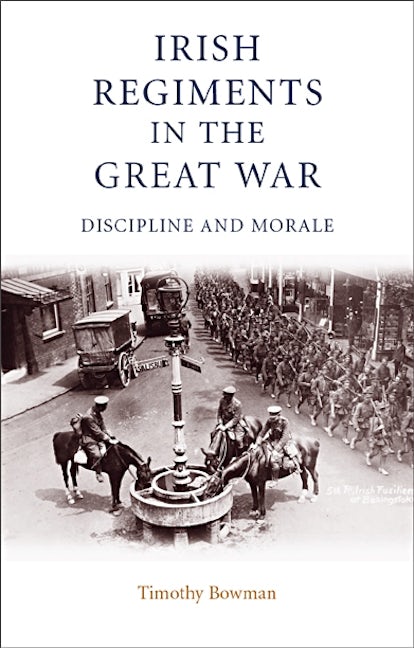 The Irish regiments in the Great War