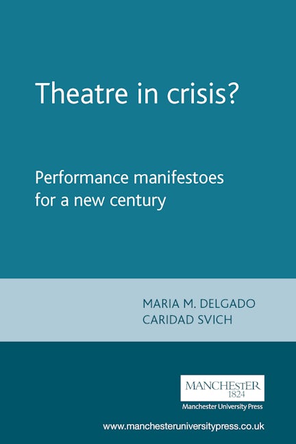 Book cover image for Theatre in crisis? ISBN: 9780719062919