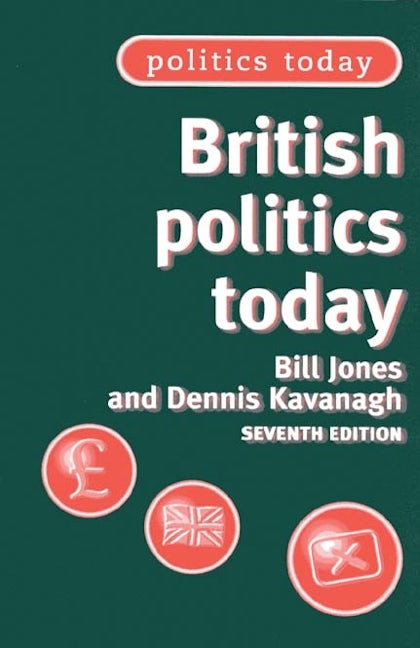 Book cover image for British politics today ISBN: 9780719065095
