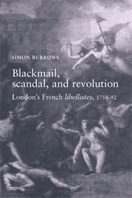 Book cover image for Blackmail, scandal, and revolution ISBN: 9780719065279