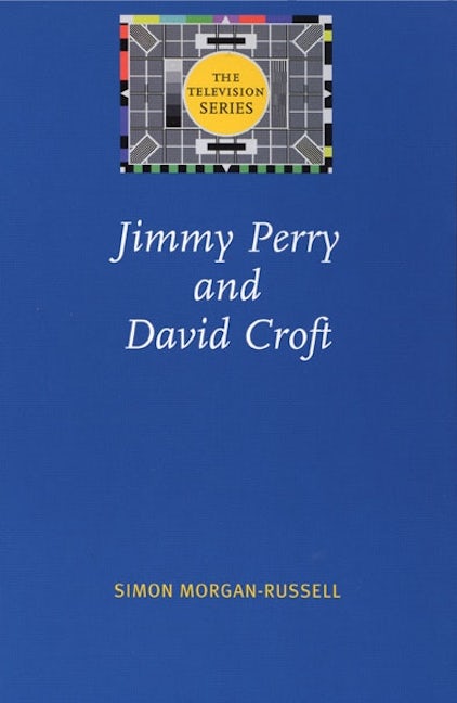 Book cover image for Jimmy Perry and David Croft ISBN: 9780719065569